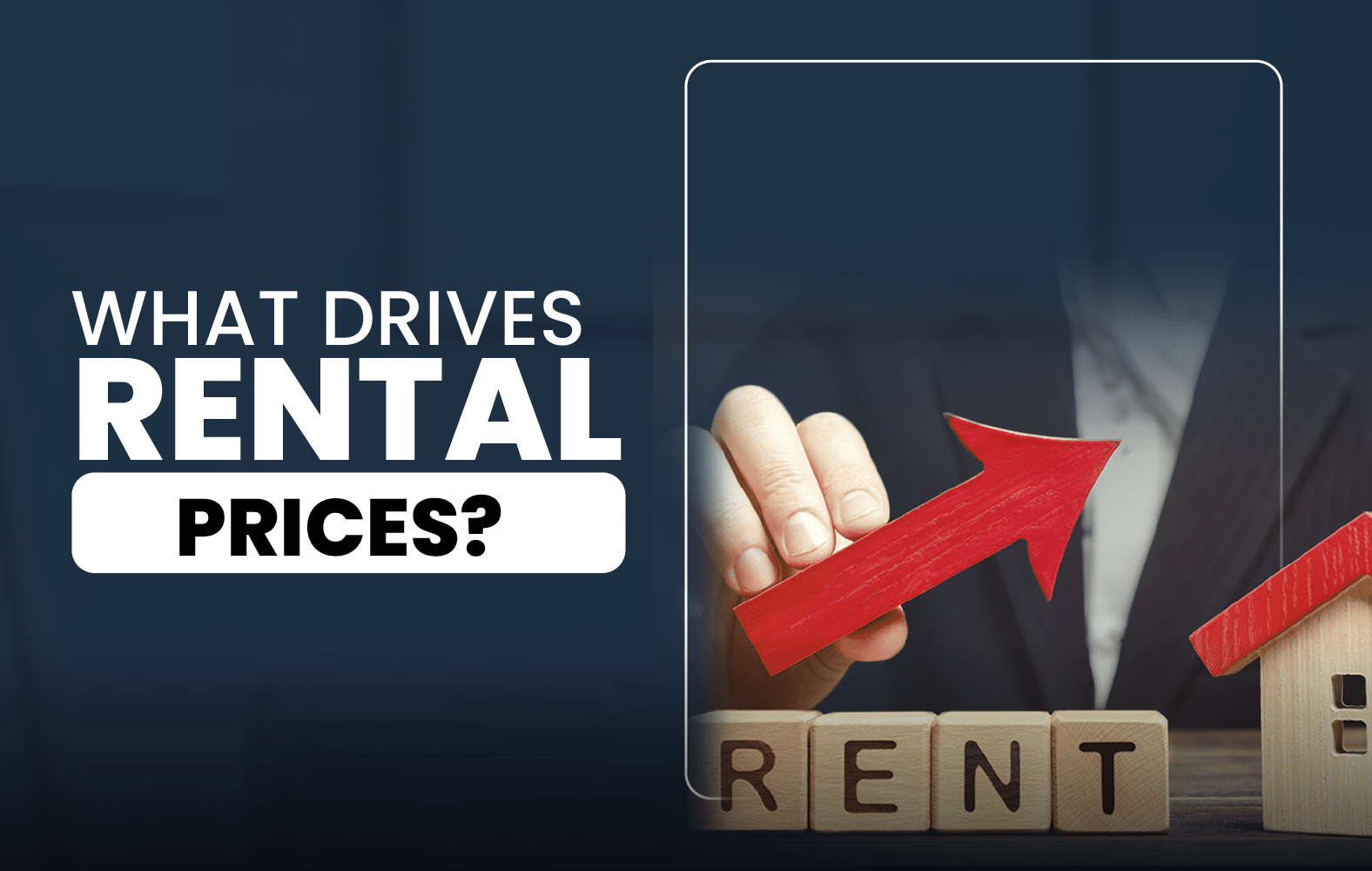 What Drives Rental Prices?